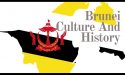 Brunei Culture And History