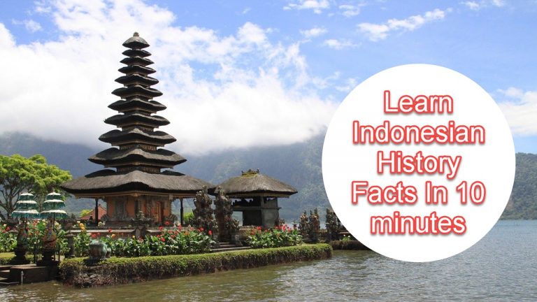 Learn Indonesian History Facts In 10 minutes