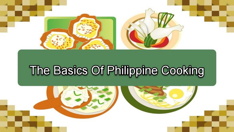 The Basics Of Philippine Cooking