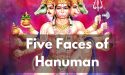 The Five Faces of Hanuman