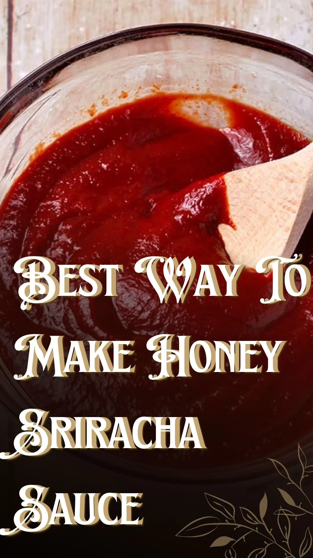 honey sriracha sauce