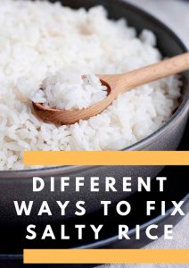 how to fix salty rice