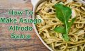 How To Make Asiago Alfredo Sauce