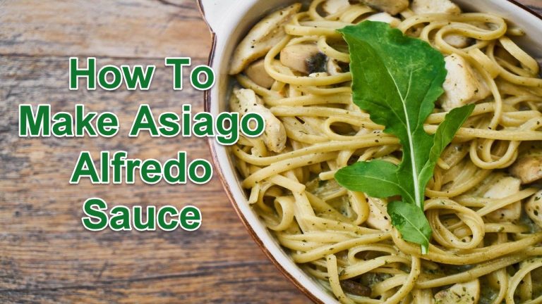How To Make Asiago Alfredo Sauce