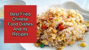 Best Fried Chinese Food