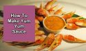 How To Make Yum Yum Sauce