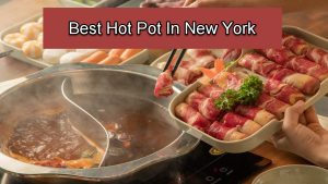Best Hot Pot New York