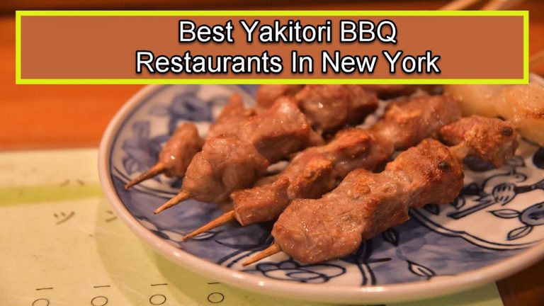 12 Best Yakitori BBQ Restaurants In New York in 2024