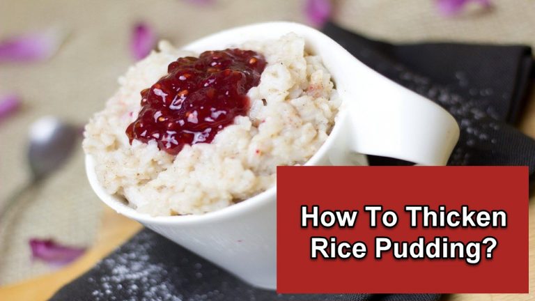 How To Thicken Rice Pudding