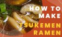How To Make Tsukemen Ramen Broth