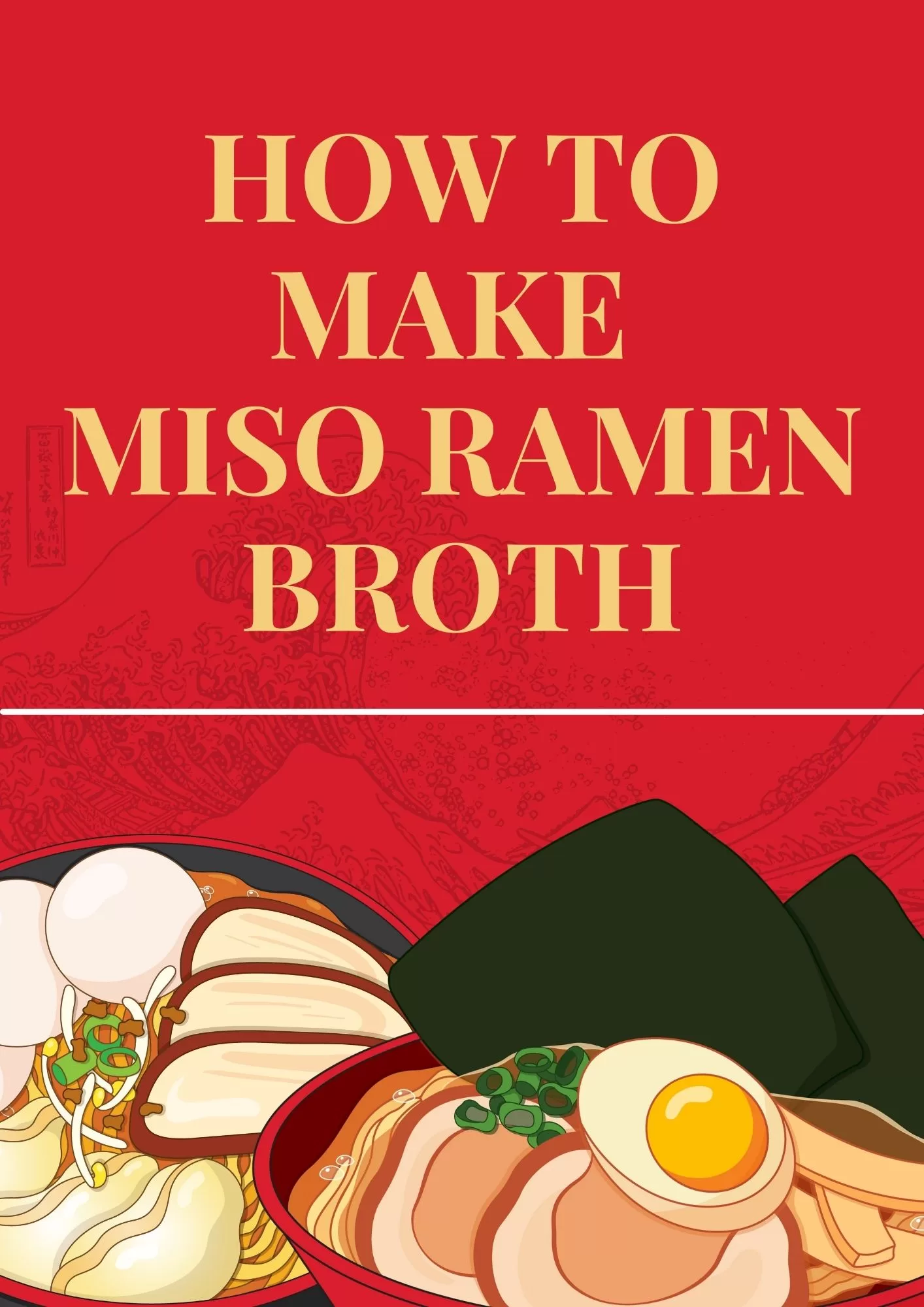 Make Miso Ramen Broth