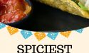 9 Spiciest Mexican Dishes