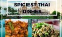 11 Spiciest Thai Dishes