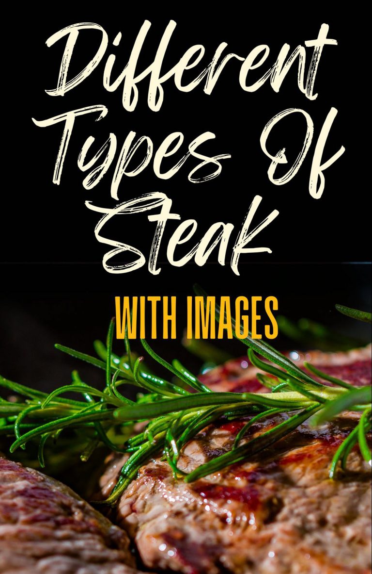 19 Different Types Of Steak With Images