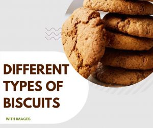 Types Of Biscuits