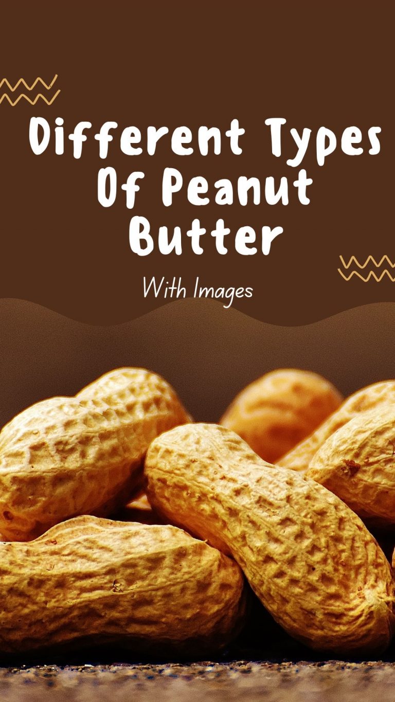 8 Different Types Of Peanut Butter With Images