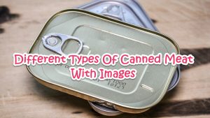 Types Of Canned Meat