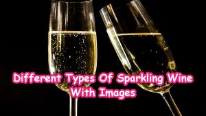 Types Of Sparkling Wine