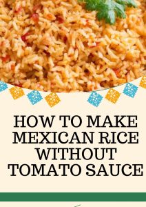 make mexican rice without tomato sauce