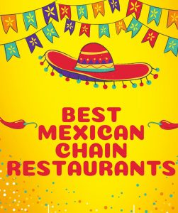 Best Mexican Chain Restaurants