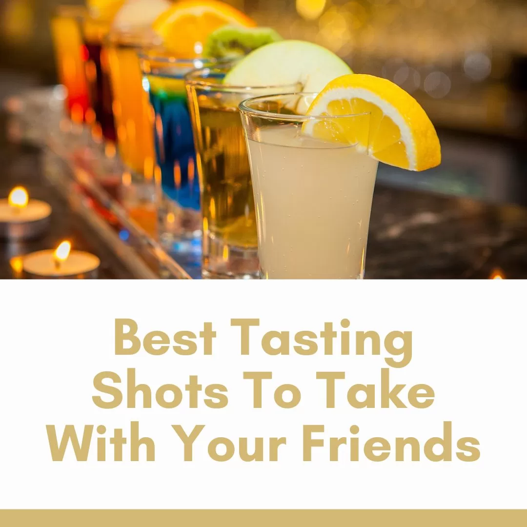 Best tasting shots