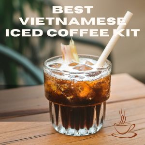 Vietnamese Iced Coffee Kit