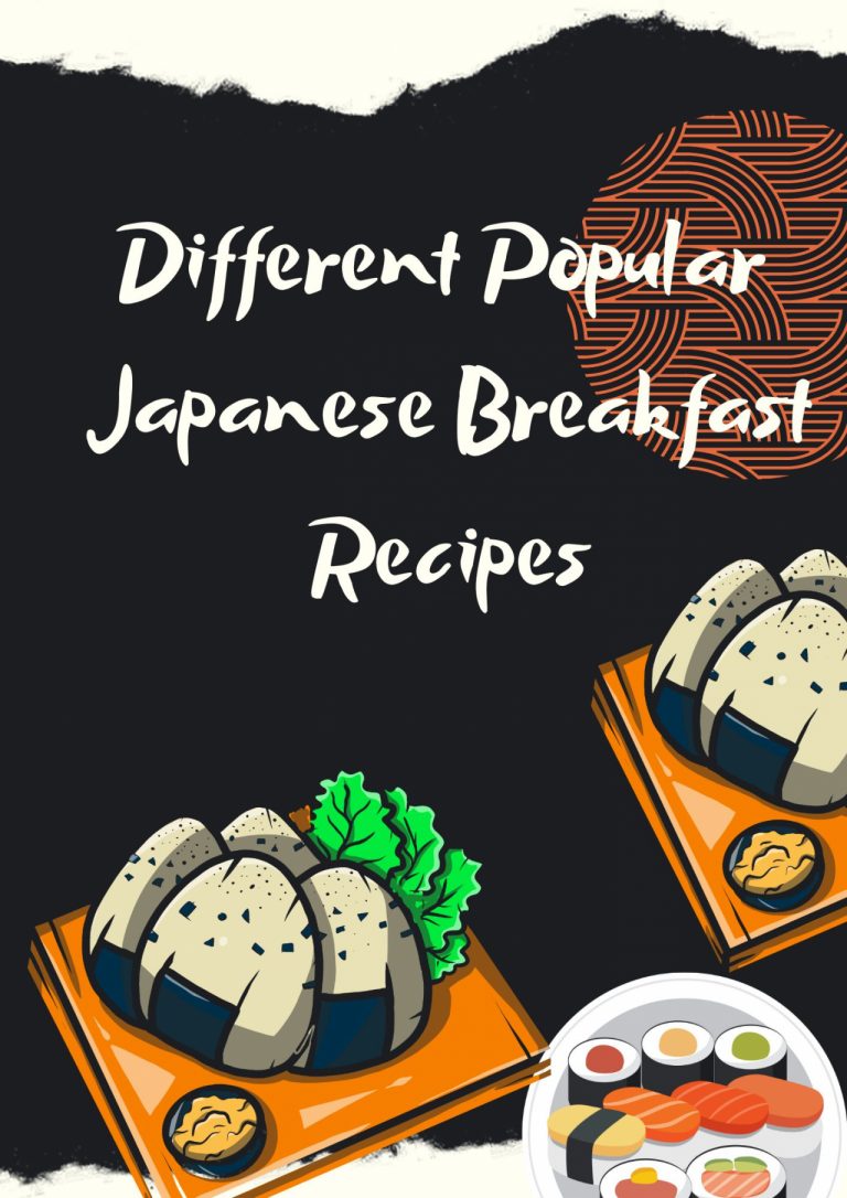 24 Different Popular Japanese Breakfast Recipes