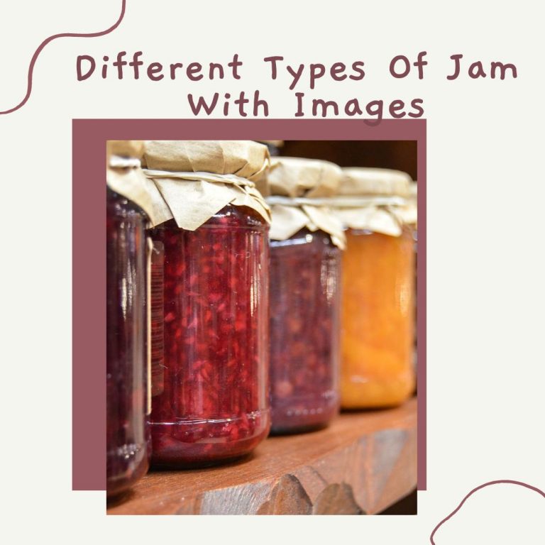 6 Different Types Of Jam With Images
