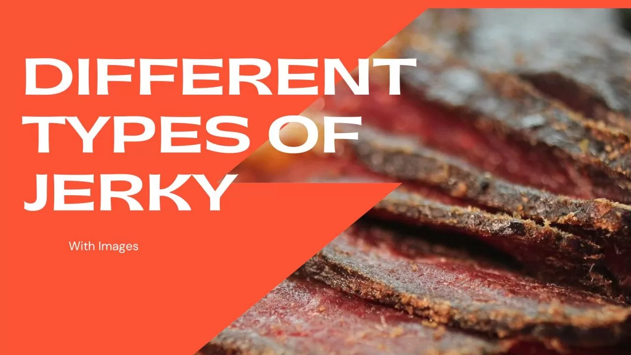 Types Of Jerky