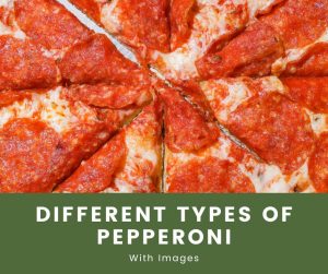 Types Of Pepperoni
