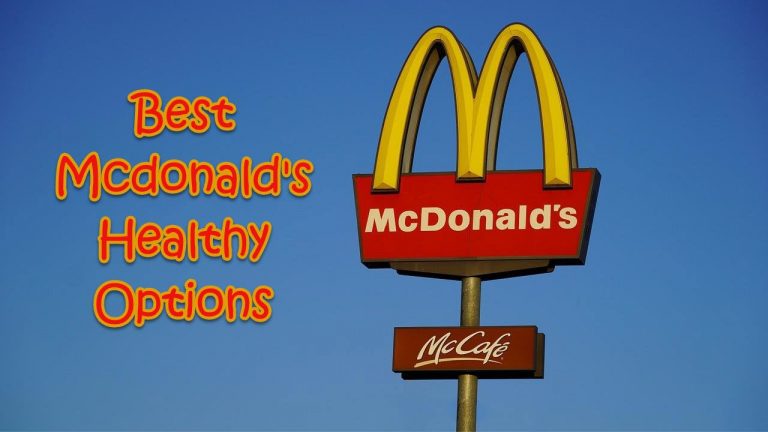 8 Best McDonalds Healthy Options in 2024