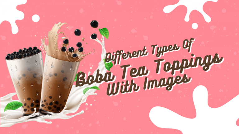 12 Different Types Of Boba Toppings With Images