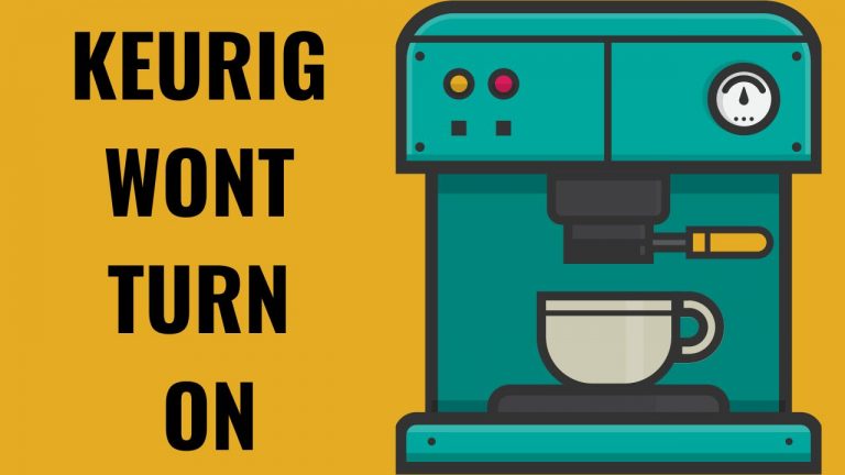 How To Fix Your Keurig That Wont Turn On